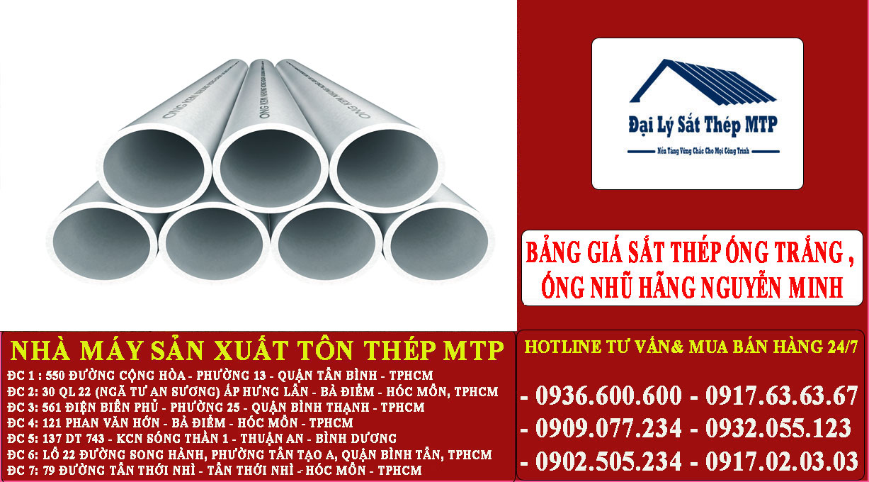 Bảng báo giá sắt thép ống trắng , ống nhũ hãng Nguyễn Minh