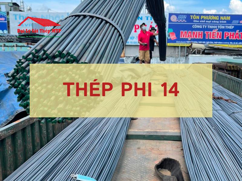 Giá thép gân phi 14 mới nhất